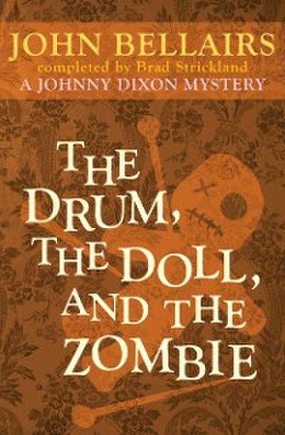 Drum, the Doll, and the Zombie