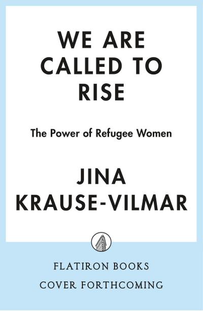 We Are Called to Rise