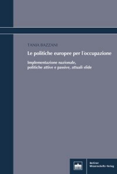 Le Politiche Europee per l’Occupazione