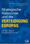 Strategische Autonomie und die Verteidigung Europas