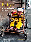 Babys in den Kulturen der Welt
