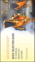 Quick Selection Guide to Chemical Protective Clothing