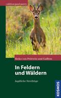 In Feldern und Wäldern von Heiko von Prittwitz | Ebook