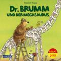 Dr. Brumm und der Megasaurus