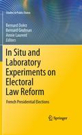 In Situ and Laboratory Experiments on Electoral La