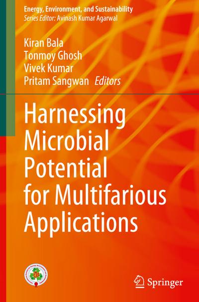 Harnessing Microbial Potential for Multifarious Applications