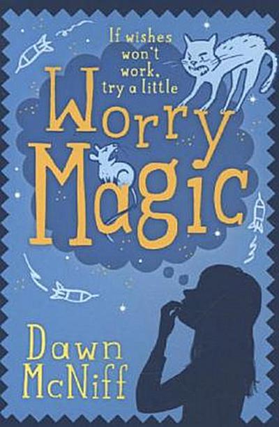 Worry Magic