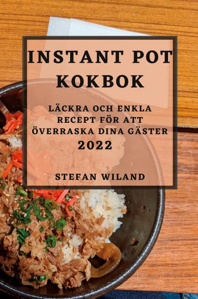 INSTANT POT KOKBOK 2022