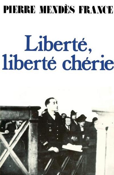 Liberté, liberté chérie