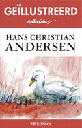 Sprookjes van Andersen - Geillustreerde uitgave (Neerlandais)