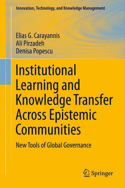 Institutional Learning and Knowledge Transfer Across Epistemic Communities