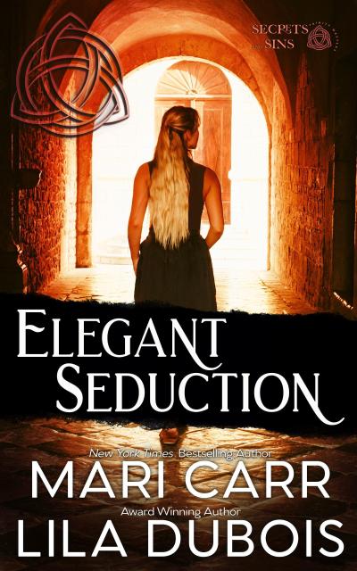 Elegant Seduction (Trinity Masters: Secrets and Sins, #2)