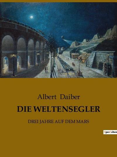 DIE WELTENSEGLER