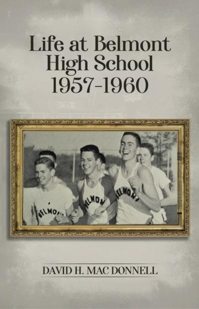 Life At Belmont High School 1957-1960