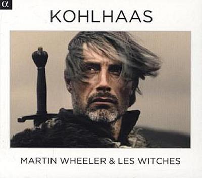 Kohlhaas, 1 Audio-CD (Soundtrack)