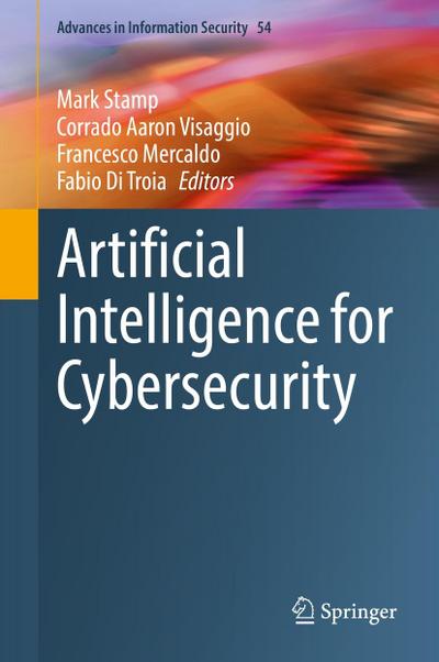 Artificial Intelligence for Cybersecurity