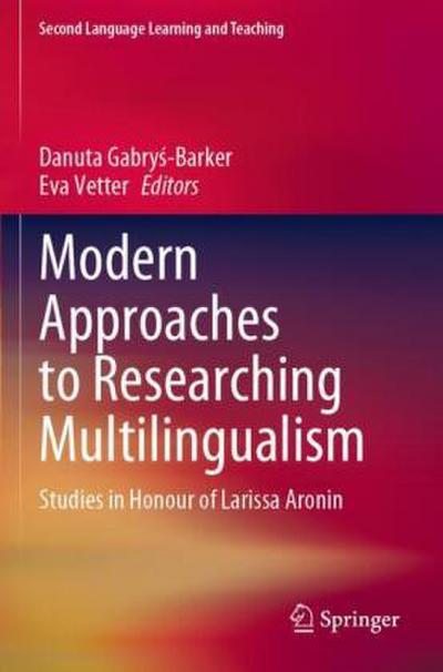 Modern Approaches to Researching Multilingualism