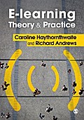E-learning Theory and Practice