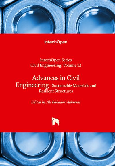 Advances in Civil Engineering - Sustainable Materials and Resilient Structures