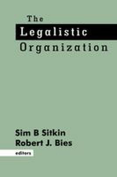 The Legalistic Organization