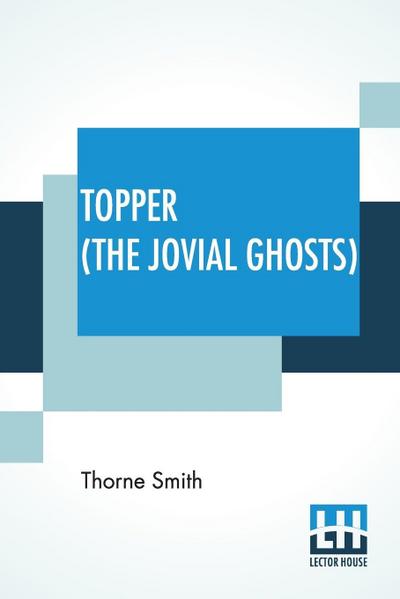 Topper (The Jovial Ghosts)