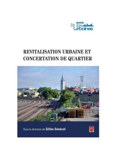 Revitalisation urbaine et concertation de quartier