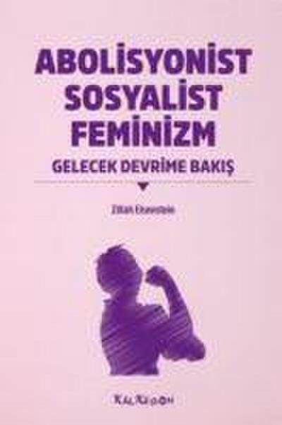 Abolisyonist Sosyalist Feminizm