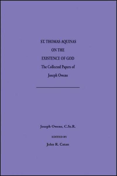 Saint Thomas Aquinas on the Existence of God