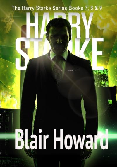 Harry Starke Series: Books 7-9