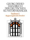 Sachsen I: Regierungsbezirk Dresden