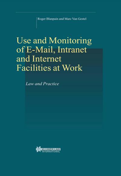 Use and Monitoring of E-mail