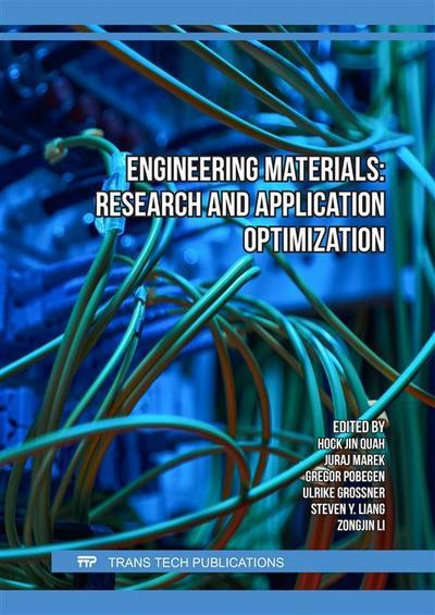 Engineering Materials: Research and Application Optimization