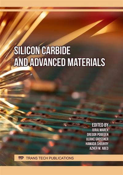Silicon Carbide and Advanced Materials