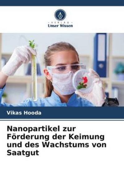 Nanopartikel zur Förderung der Keimung und des Wachstums von Saatgut