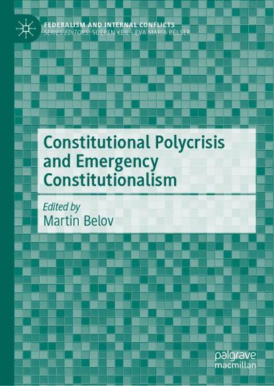 Constitutional Polycrisis and Emergency Constitutionalism