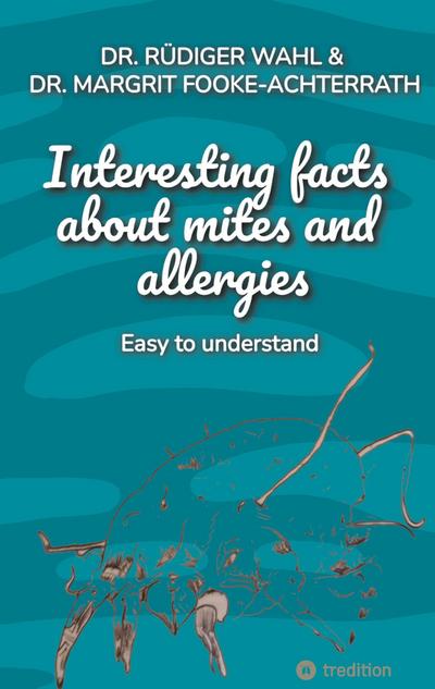 Interesting facts about mites and  allergies