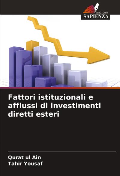 Fattori istituzionali e afflussi di investimenti diretti esteri