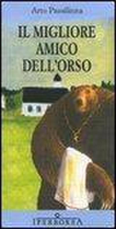 Il migliore amico dell’orso