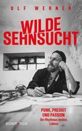 Wilde Sehnsucht