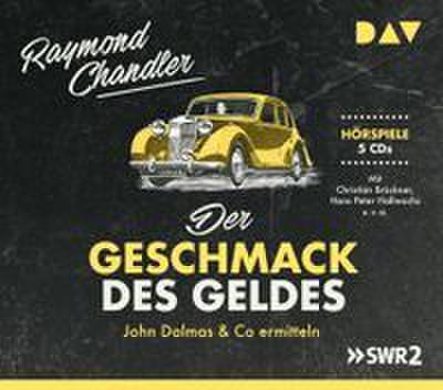 Der Geschmack des Geldes - John Dalmas & Co ermitteln