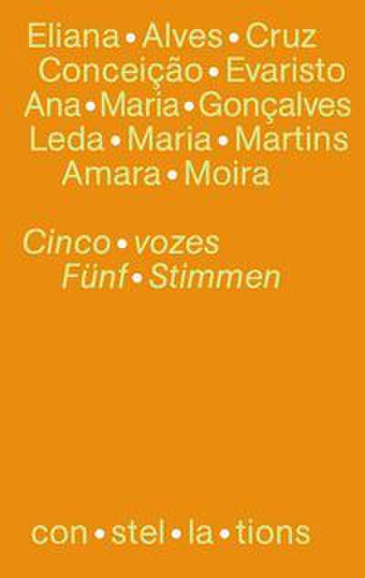Cinco vozes da literatura brasileira contemporânea Funf Stimmen der zeitgenössischen brasilianischen Literatur