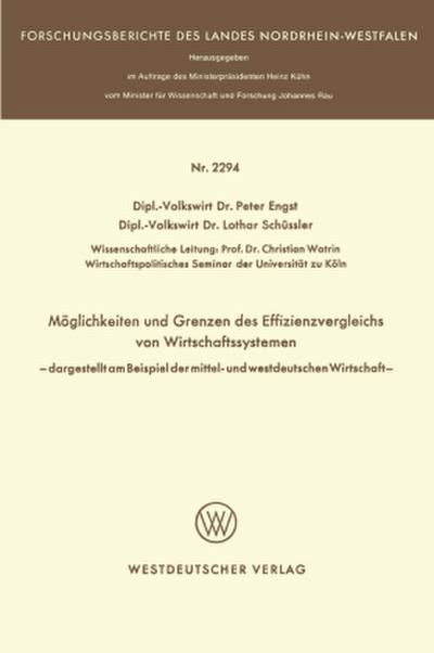 Möglichkeit und Grenzen des Effizienzvergleichs von Wirtschaftssystemen