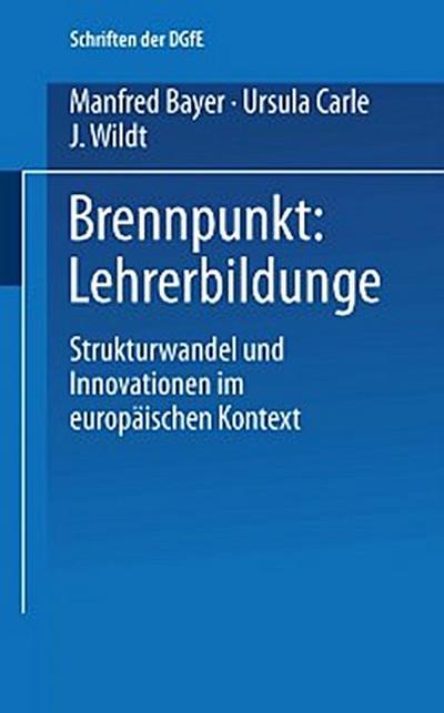 Brennpunkt: Lehrerbildung