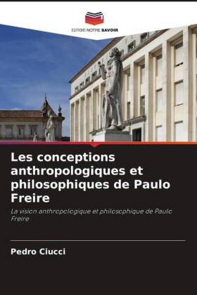 Les conceptions anthropologiques et philosophiques de Paulo Freire