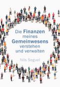 Die Finanzen meines Gemeinwesens verstehen und verwalten