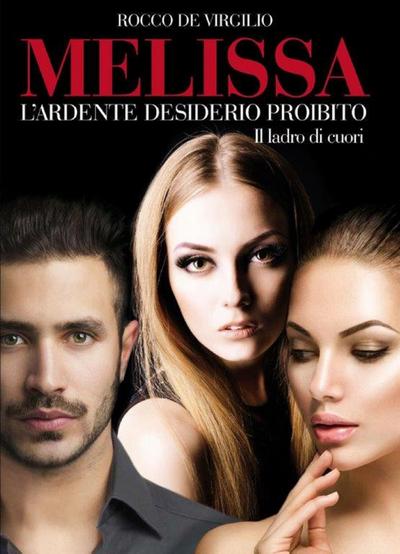 Melissa l’ ardente desiderio proibito