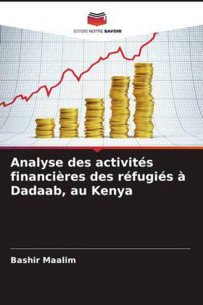 Analyse des activités financières des réfugiés à Dadaab, au Kenya