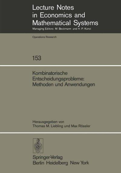Kombinatorische Entscheidungsprobleme: Methoden und Anwendungen