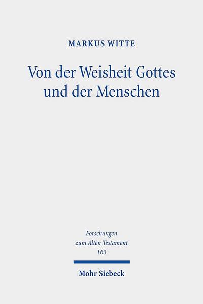 Von der Weisheit Gottes und der Menschen