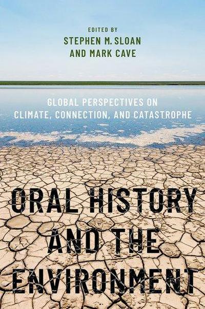 Oral History and the Environment